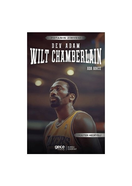 Wilt Chamberlain - Dev Adam - Ada Gökce