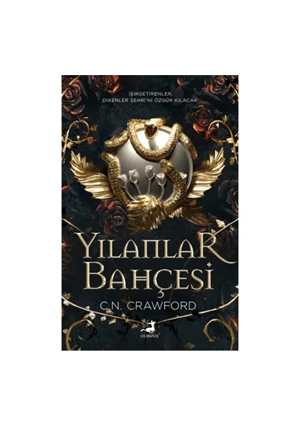 Yılanlar Bahçesi - C. N. Crawford