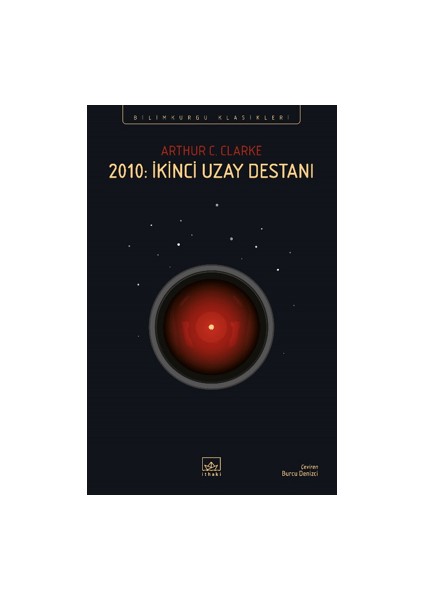 2010 İkinci Uzay Destanı - Arthur C. Clarke