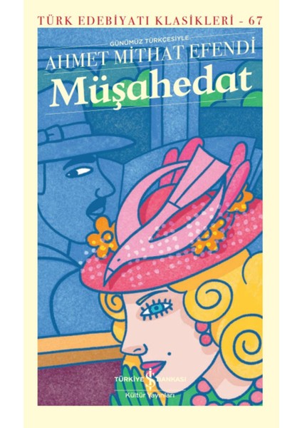 Müşahedat - Ahmet Mithat Efendi