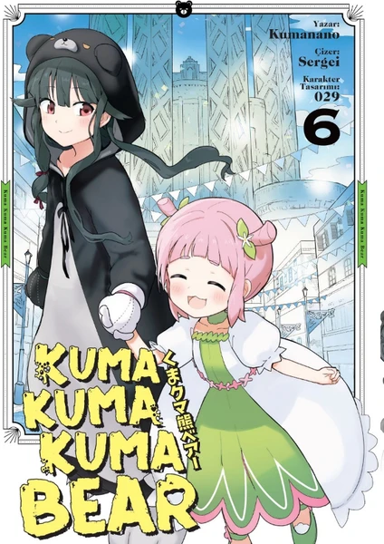 Kuma Kuma Kuma Bear 6 – Kumanano