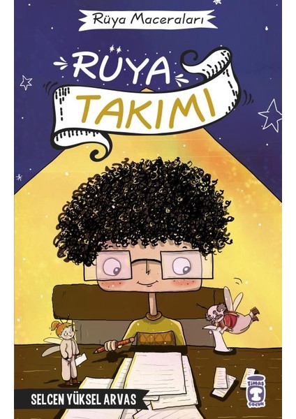 Rüya Takımı - Rüya Maceraları - Selcen Yüksel Arvas