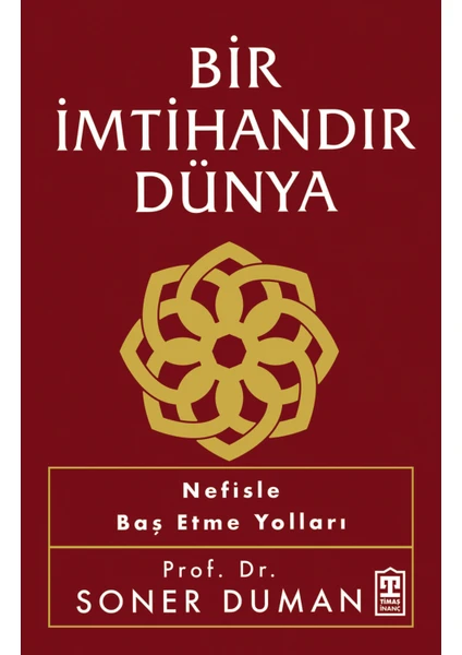 Bir Imtihandır Dünya - Soner Duman