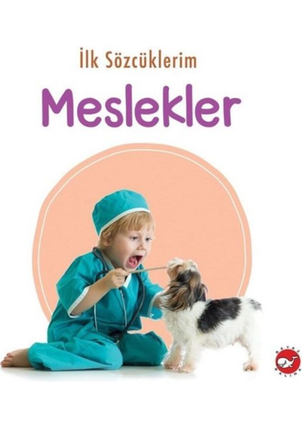 Ilk Sözcüklerim - Meslekler