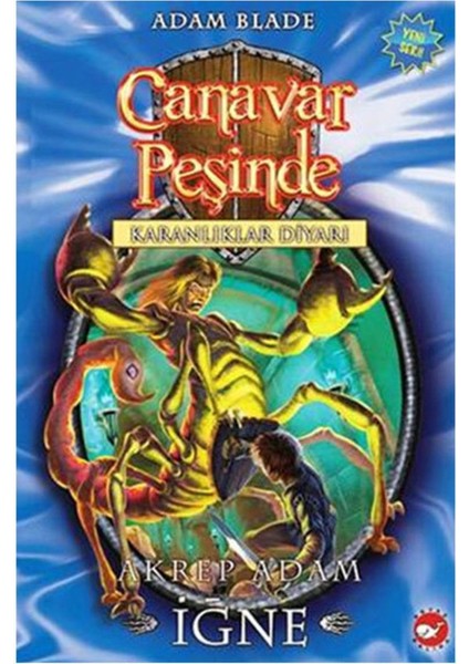 Canavar Peşinde 18 - Akrep Adam Iğne