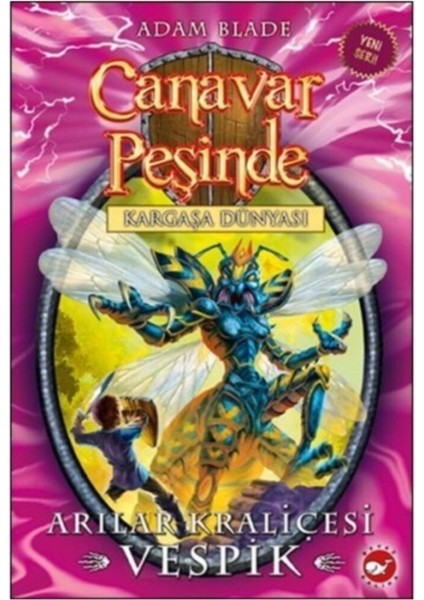 Canavar Peşinde 36 - Arılar Kraliçesi Vespik