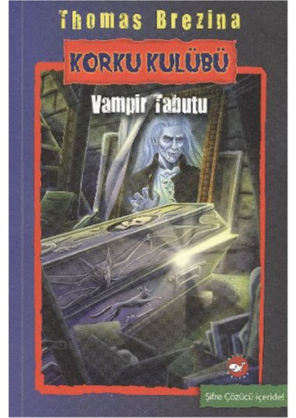 Korku Kulübü 5 - Vampir Tabutu