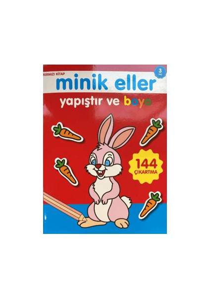 Minik Eller Yapıştır ve Boya - Kırmızı Kitap