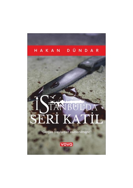 Istanbul’da Seri Katil - Hakan Dündar