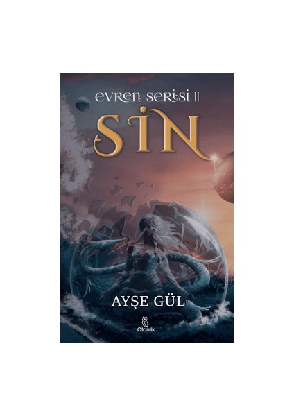 Sin - Evren Serisi 2 - Ayşe Gül