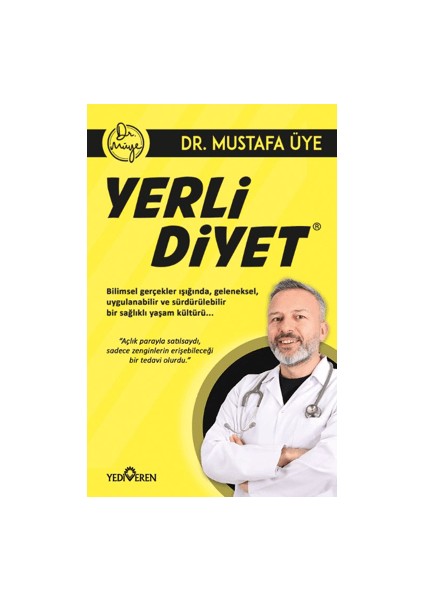 Yerli Diyet - Mustafa Üye