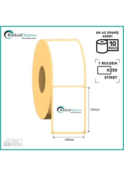 100X150 Termal Barkod Etiketi 250 sarım 10 Rulo Toplam 2500 Adet