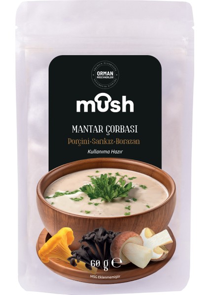 Üç Mantarlı Çorba(Bolet, Sarıkız,borazan)
