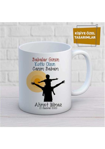 Kişiye Özel Isim Yazılabilir Babalar Günün Kutlu Olsun Canım Babam Kupa Bardak