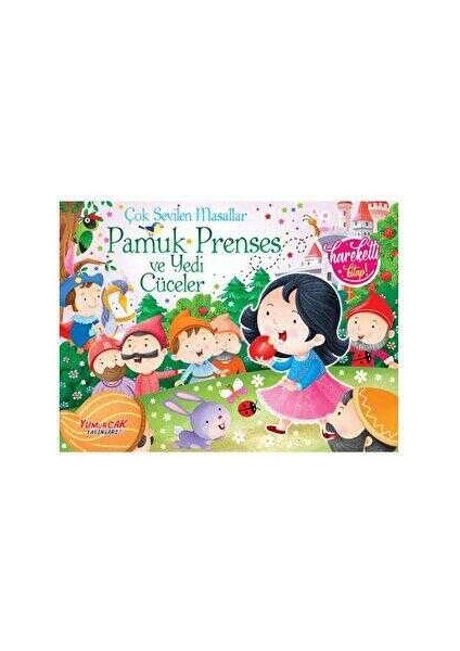 Çok Sevilen Masallar - Pamuk Prenses ve Yedi Cüceler (Hareketli Kitap)