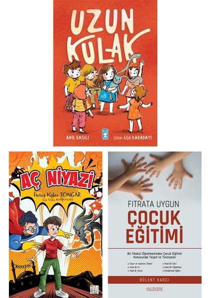 Uzun Kulak - Aç Niyazi - Fıtrata Uygun Çocuk Eğitimi