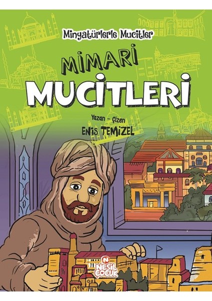 Mimari Mucitleri Nesil Çocuk