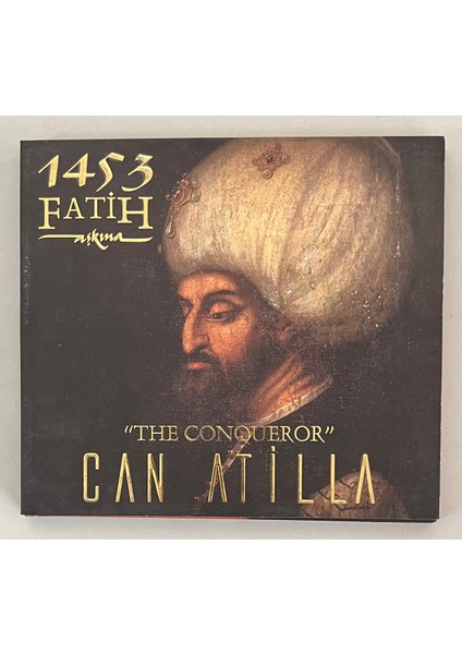 Can Atilla 1453 Fatih The Conqueror CD (Orjinal Dönem Baskı)