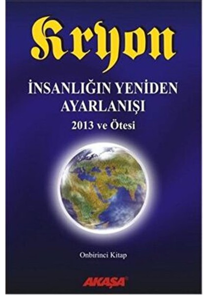 İnsanlığın Yeniden Ayarlanışı