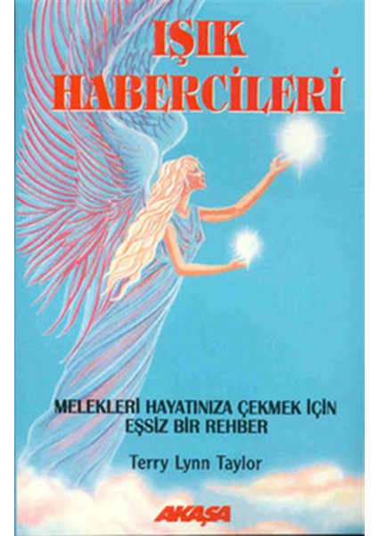 Işık Habercileri - Terry Lynn Taylor