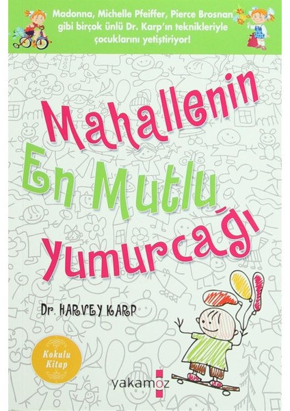 Mahallenin En Mutlu Yumurcağı - Dr. Harvey Karp