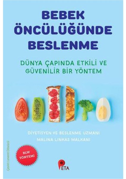 Bebek Öncülüğünde Beslenme