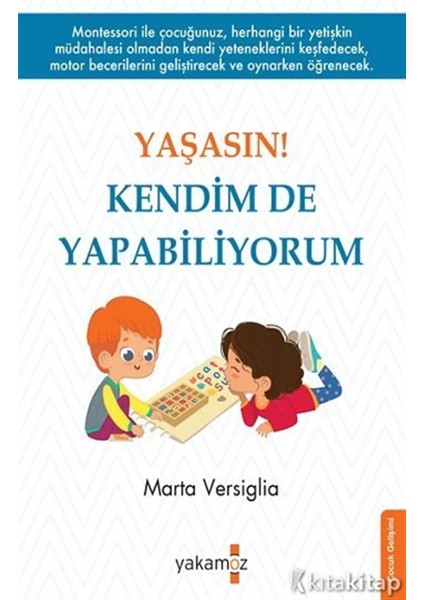 Yaşasın! Kendimde Yapabiliyorum