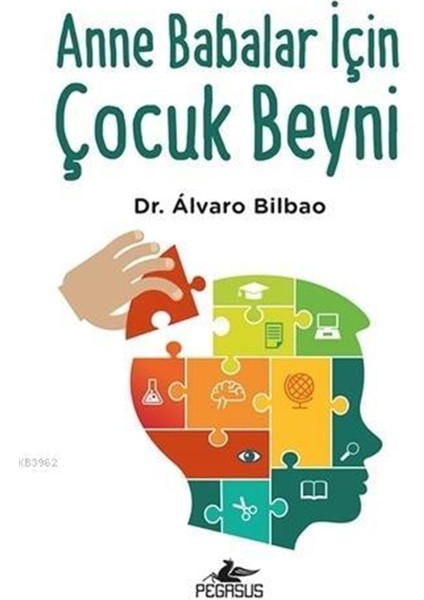 Anne Babalar İçin Çocuk Beyni