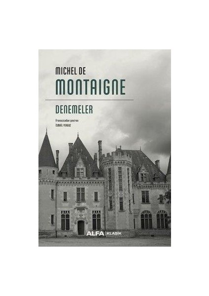 Denemeler (Ciltli) - Michel De Montaigne