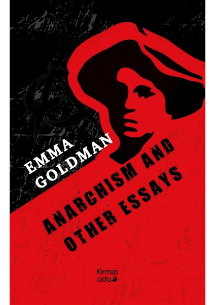 Anarchism And Other Essays