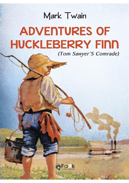 Adventures Of Huckleberry Fınn