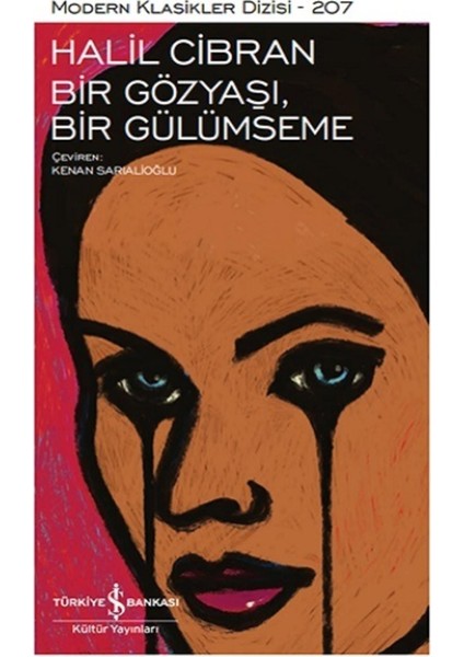 Bir Gözyaşı Bir Gülümseme - Halil Cibran