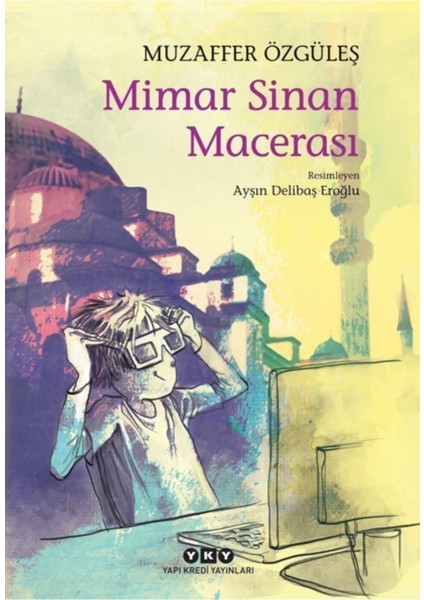 Mimar Sinan Macerası