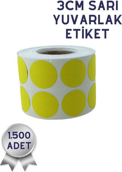 Netsan Etiket 3cm Yuvarlak Etiket 1.500 Adet | Sarı Renkli Yapışkanlı Yuvarlak Etiket