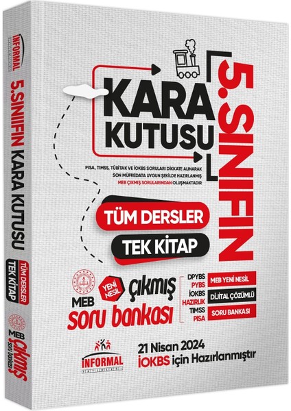 İnformal Yayınları 5. Sınıf Tüm Derslerin Kara Kutusu (Bursluluk) Tek Kitap Tamamı Çözümlü Soru Bankası