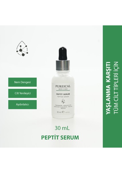 Peptit Serum, Nemlendirici, Dolgunlaştırıcı, Anti-Aging, Yaşlanma Kırışıklıkları, Peptit Serum 30 ml