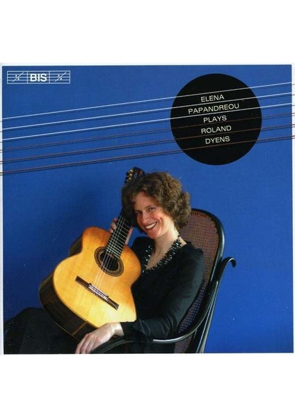 Dyens: Elena Papandreou Plays Dyens-Cd