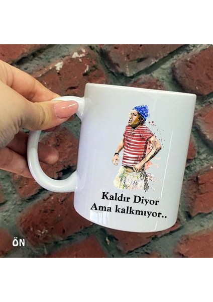 Size Özel Kaldır Diyor Ama Kalkmıyor Seramik Baskılı Kupa Bardaklar