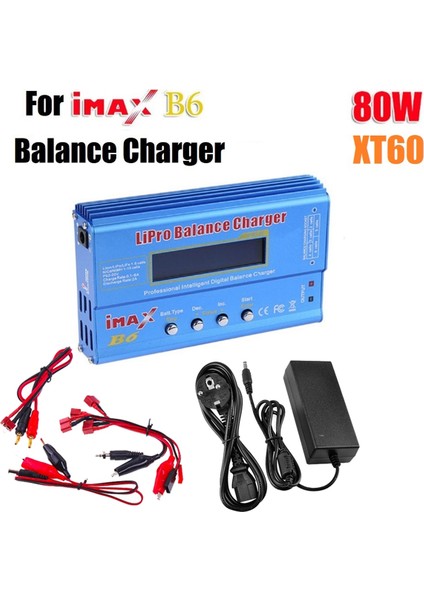 Imax Için B6 80W Lipo Pil Şarj Cihazı + XT60 Lipo Nimh Li-Ion Ni-Cd Dijital Lipro Şarj Dengeleyici Pil Şarj Cihazı Ab Tak (Yurt Dışından)