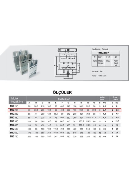 Mkk 260 Tip İnce Saclı Motor Kızağı