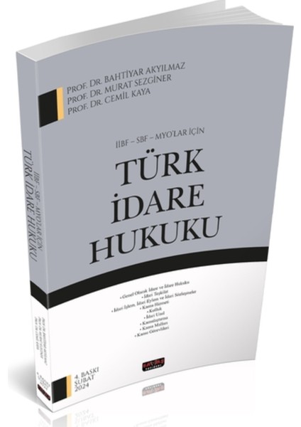 İİBF, SBF, MYO Türk İdare Hukuku – Bahtiyar Akyılmaz, Cemil Kaya