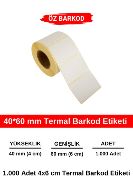 40X60 mm Barkod Etiketi - 1000 Adet Termal Etiket