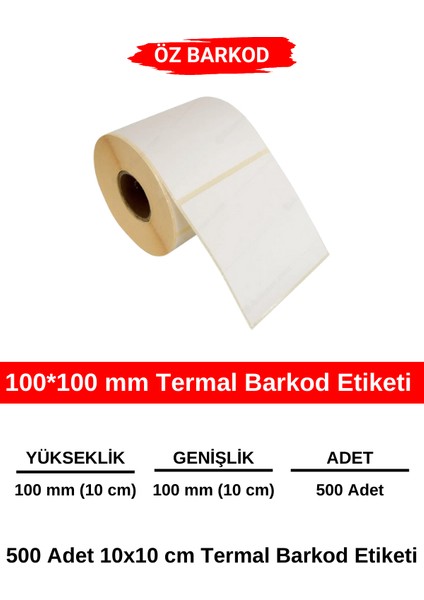 100 x 100 mm Barkod Etiketi - 500 Adet Termal Etiket