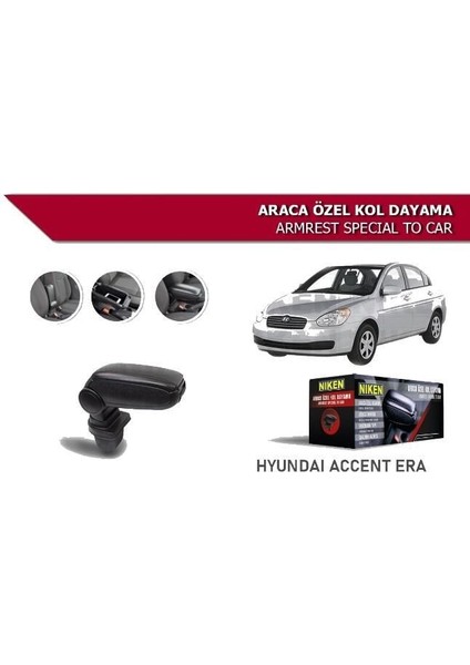 Hyundai Accent Era Araca Özel Kol Dayama Kolçak 2006-2011 Arası Niken