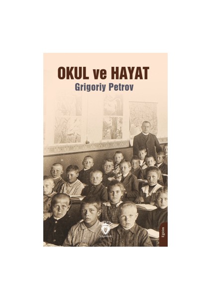 Okul ve Hayat