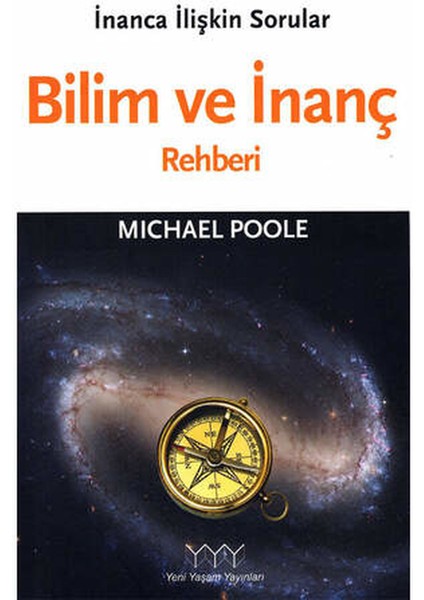 Bilim ve İnanç Rehberi - Michael Poole