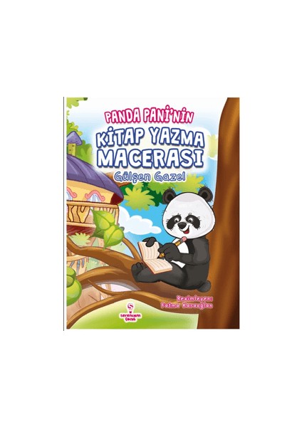 Panda Pani’nin Kitap Yazma Macerası - Gülşen Gazel