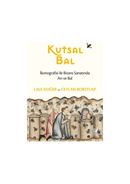Kutsal Bal - Ceylan Borstlap