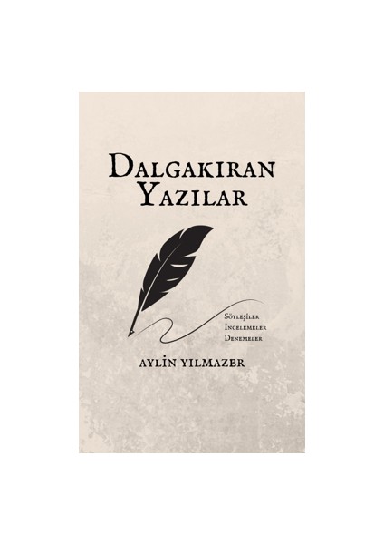 Dalgakıran Yazılar - Aylin Yılmazer
