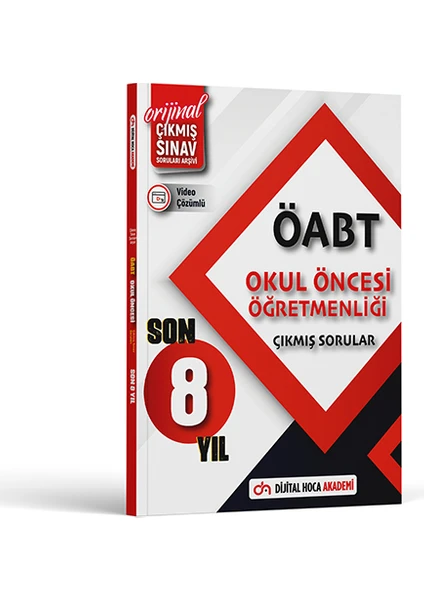 Dijital Hoca Akademi 2024 ÖABT Okul Öncesi Son 8 Yıl Orijinal Çıkmış Sınav Soruları Video Çözümlü